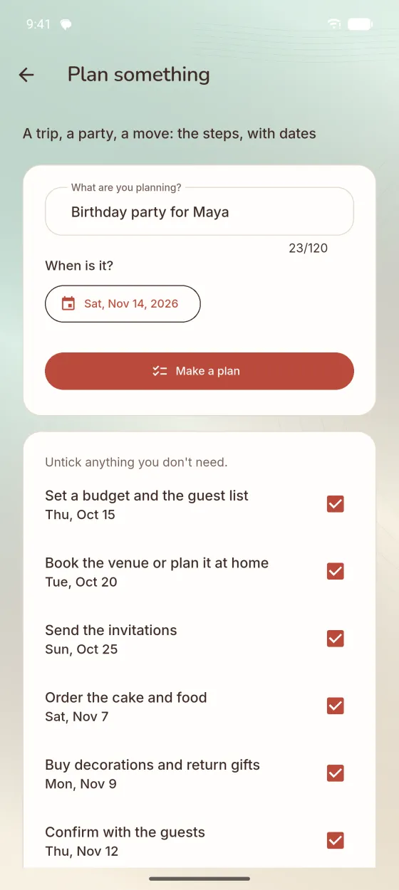 Plan something: a party turned into dated steps